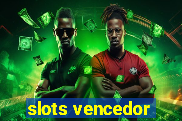 slots vencedor